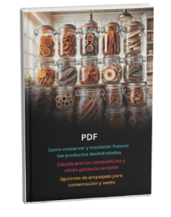 Guia sobre Almacenamiento de Deshidratados