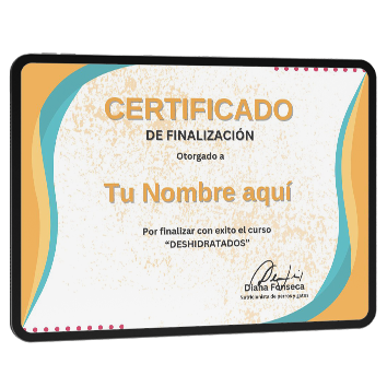 Certificado como profesional en Deshidratados avalado por Diana Fonseca