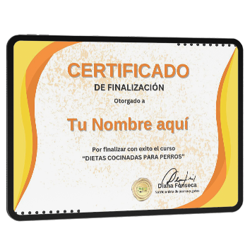 Certificado como profesional en Dietas cocinadas para perros avalado por Diana Fonseca